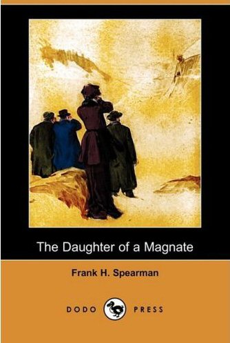 The Daughter of a Magnate [ePUB]